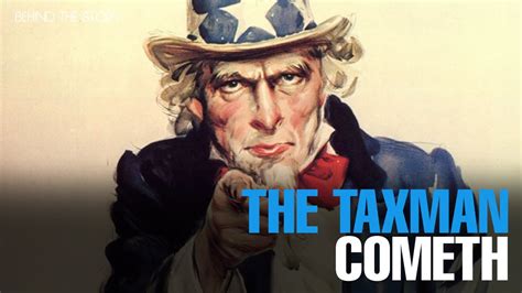 The Taxman Cometh .
